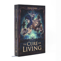The Cure for Living, Part Two - Premium Hardcover