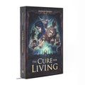 The Cure for Living, Part Two - Premium Hardcover