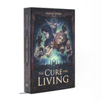 The Cure for Living, Part Two - Premium Hardcover